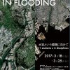 「CHALLENGES IN FLOODING／水害という課題」展